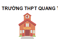TRUNG TÂM Trường THPT Quang Trung